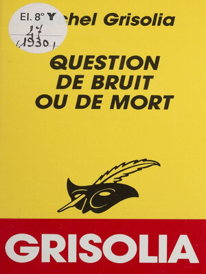 cover image of Question de bruit ou de mort